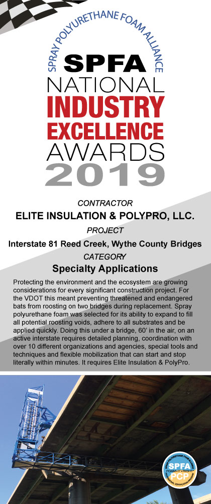 2019 Winner for Specialty Application SPFA Industry Excellence Awards Elite Insulation PolyPro LLC