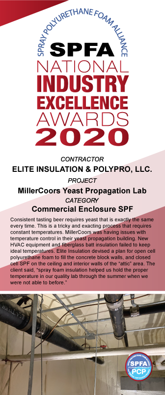 2020 Winner for Commercial Spray Foam Application SPFA Industry Excellence Awards Elite Insulation PolyPro LLC
